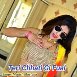 Teri Chhati Gi Fual